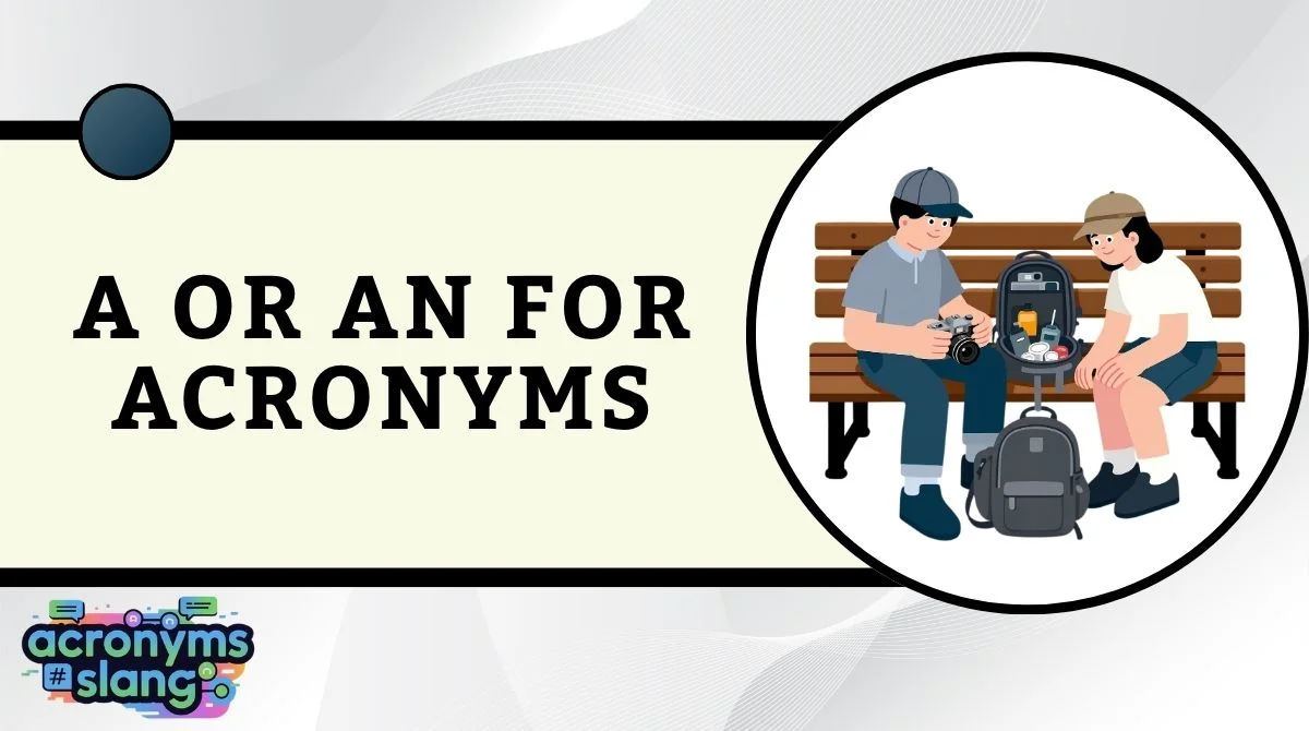 A or An for Acronyms