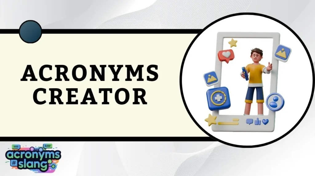 Acronyms Creator