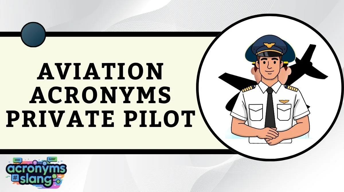 Aviation Acronyms Private Pilot