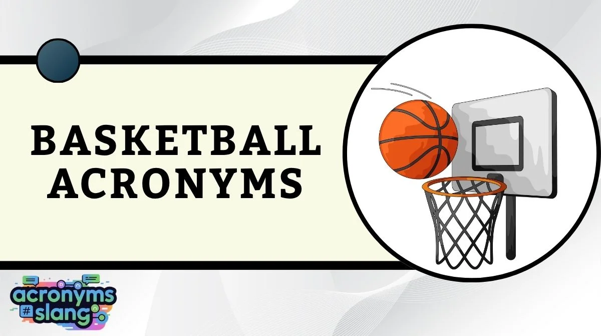 Basketball Acronyms