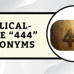 Biblical-Style “444” Acronyms