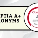 CompTIA A+ Acronyms