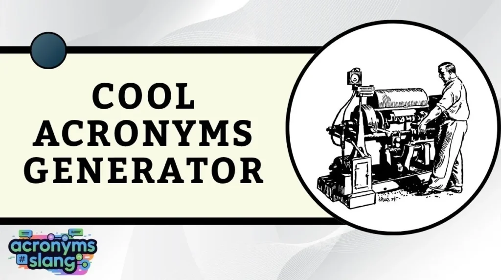 Cool Acronyms Generator