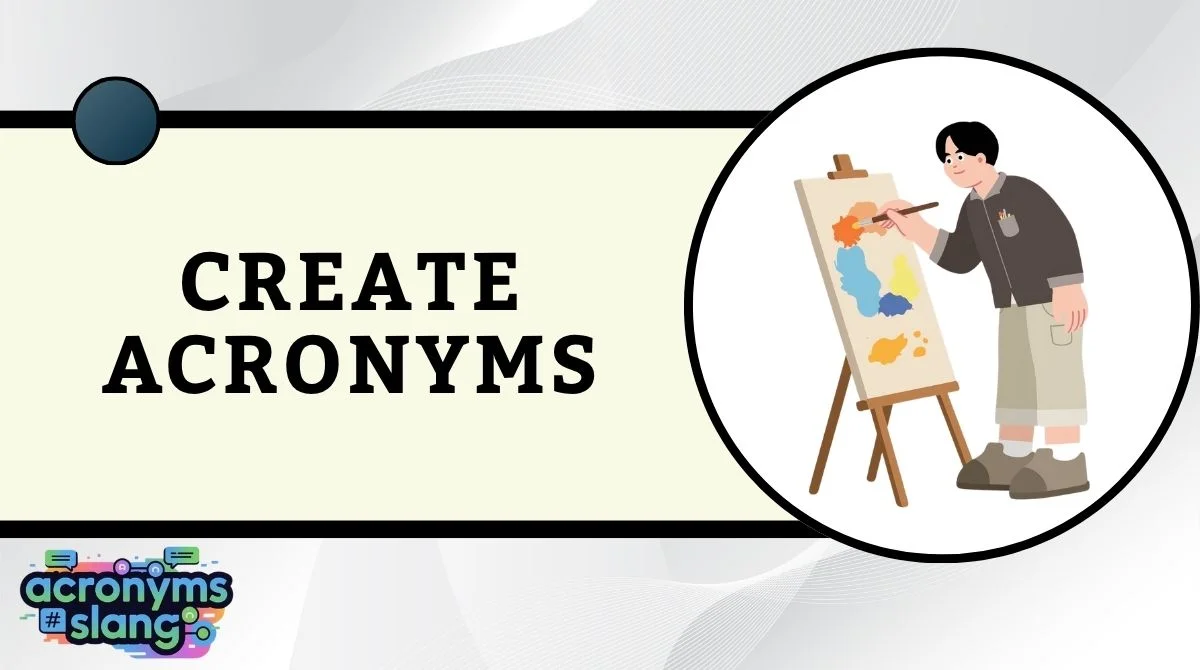 Create Acronyms