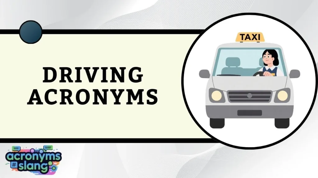 Driving Acronyms