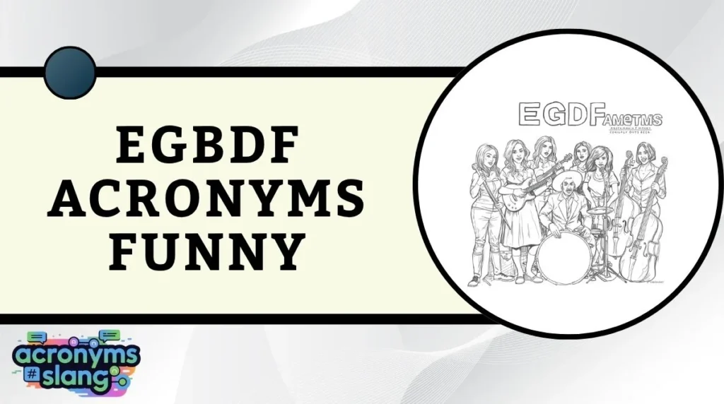 EGBDF Acronyms Funny
