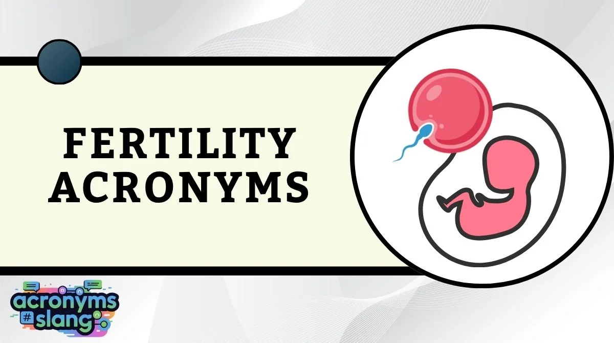 Fertility Acronyms