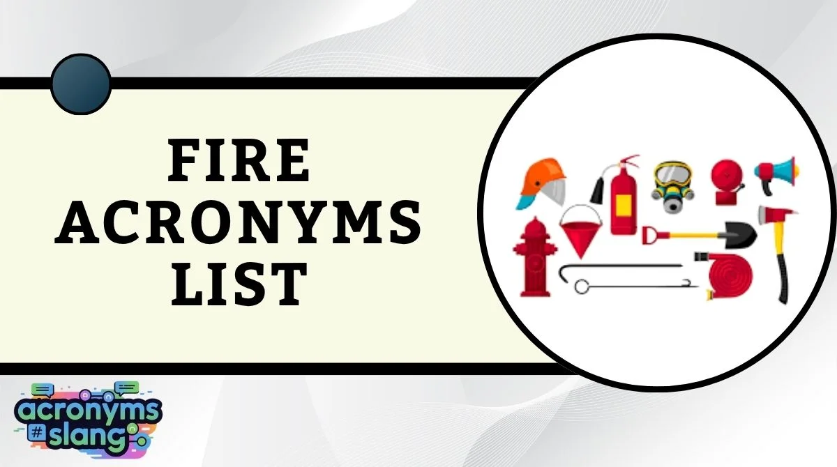 Fire Acronyms List
