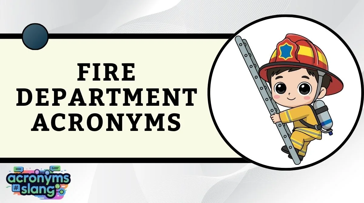 Fire Department Acronyms