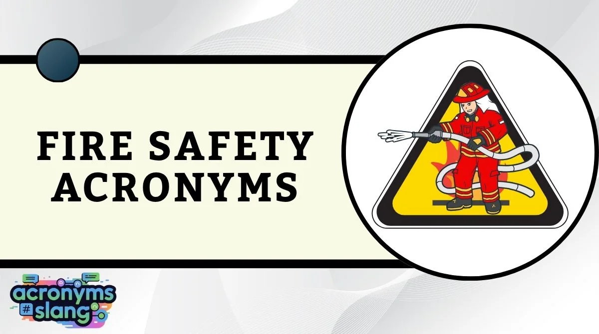 Fire Safety Acronyms