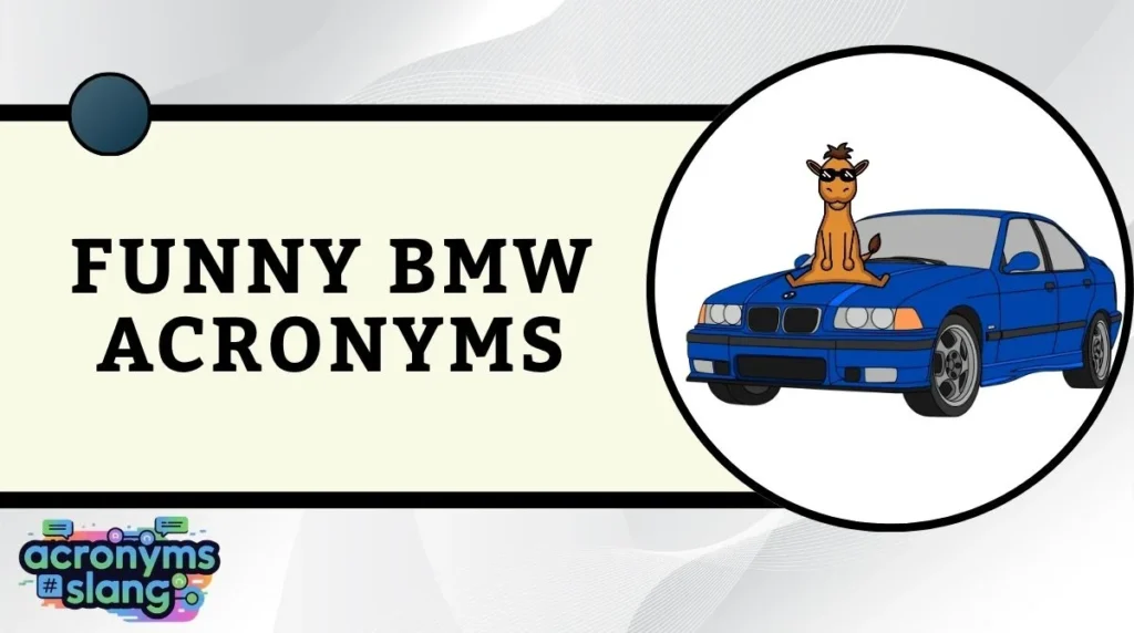 Funny BMW Acronyms