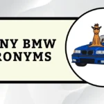 Funny BMW Acronyms