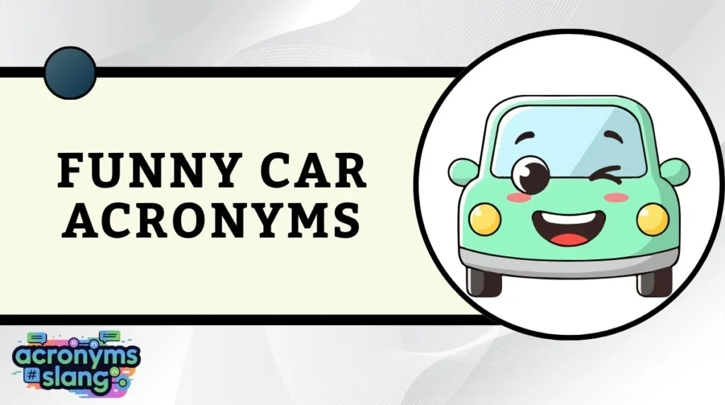 Funny Car Acronyms