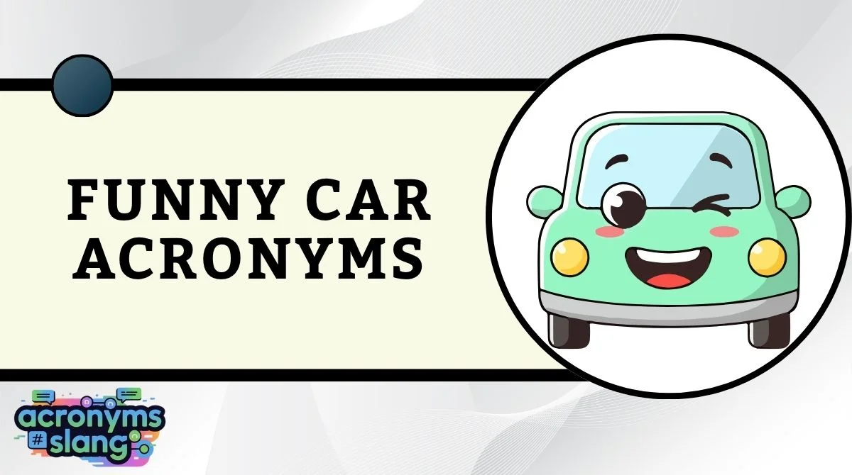 Funny Car Acronyms