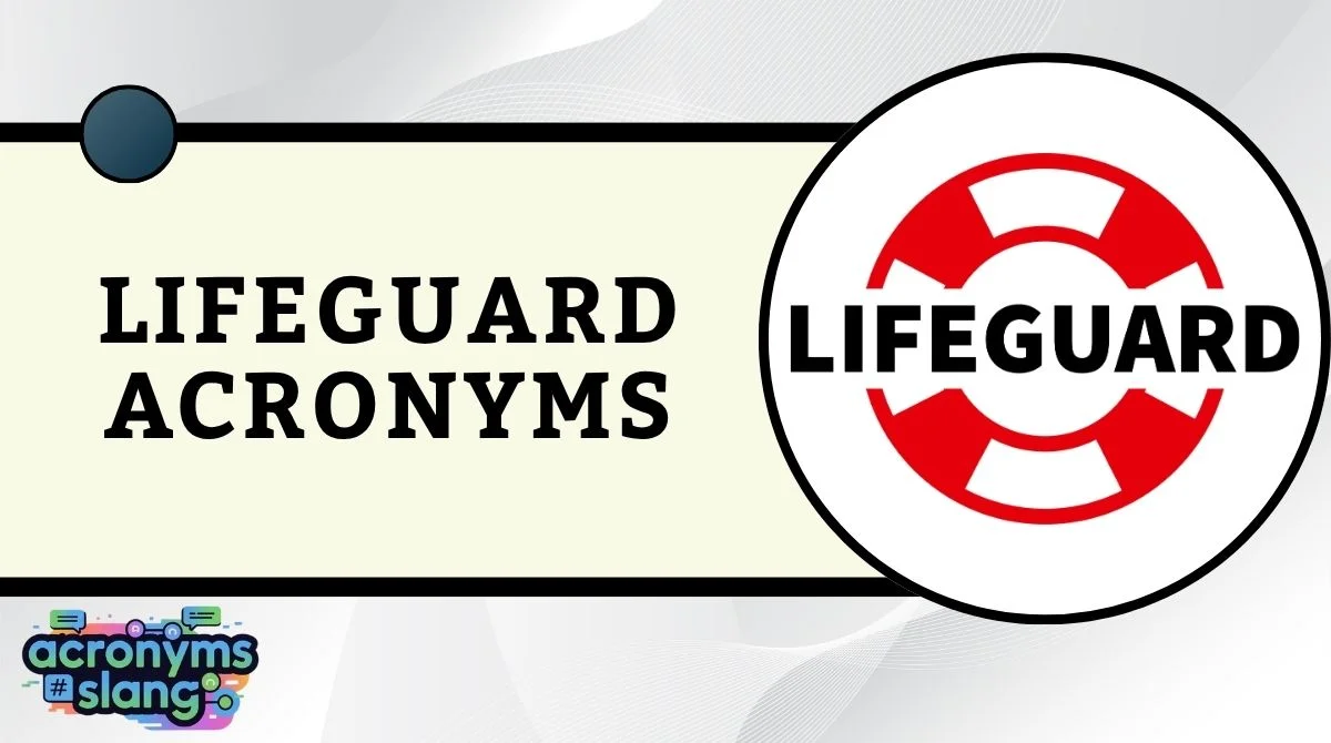Lifeguard Acronyms
