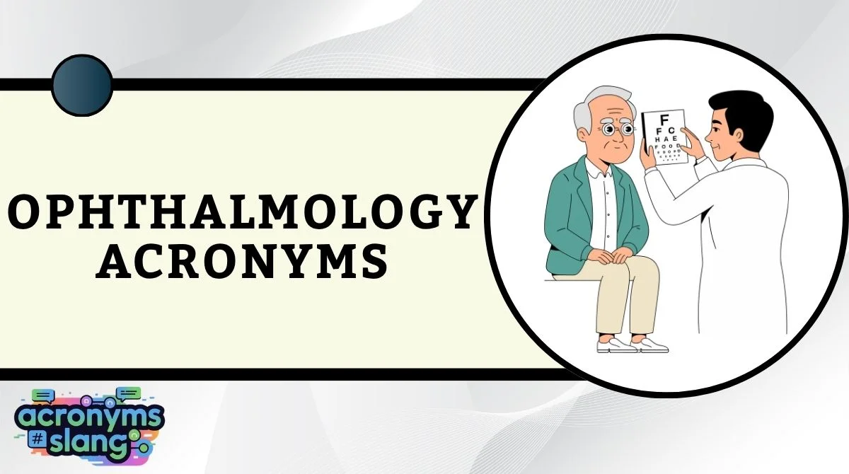 Ophthalmology Acronyms