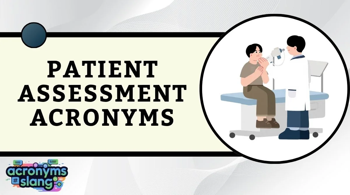 Patient Assessment Acronyms