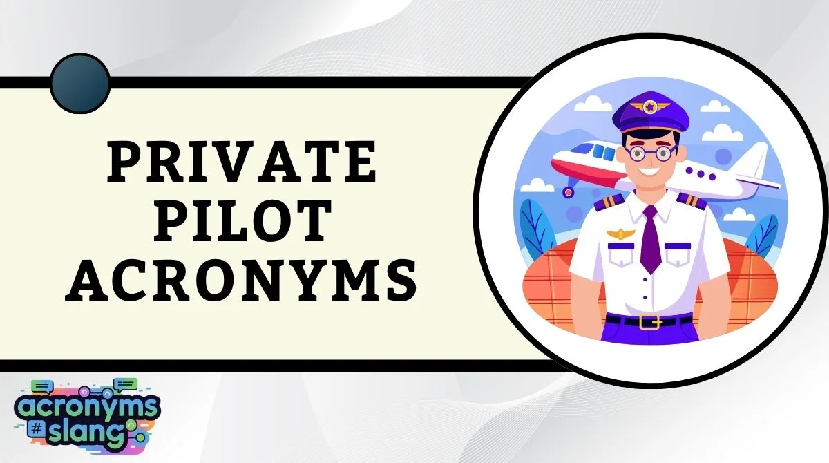 Private Pilot Acronyms