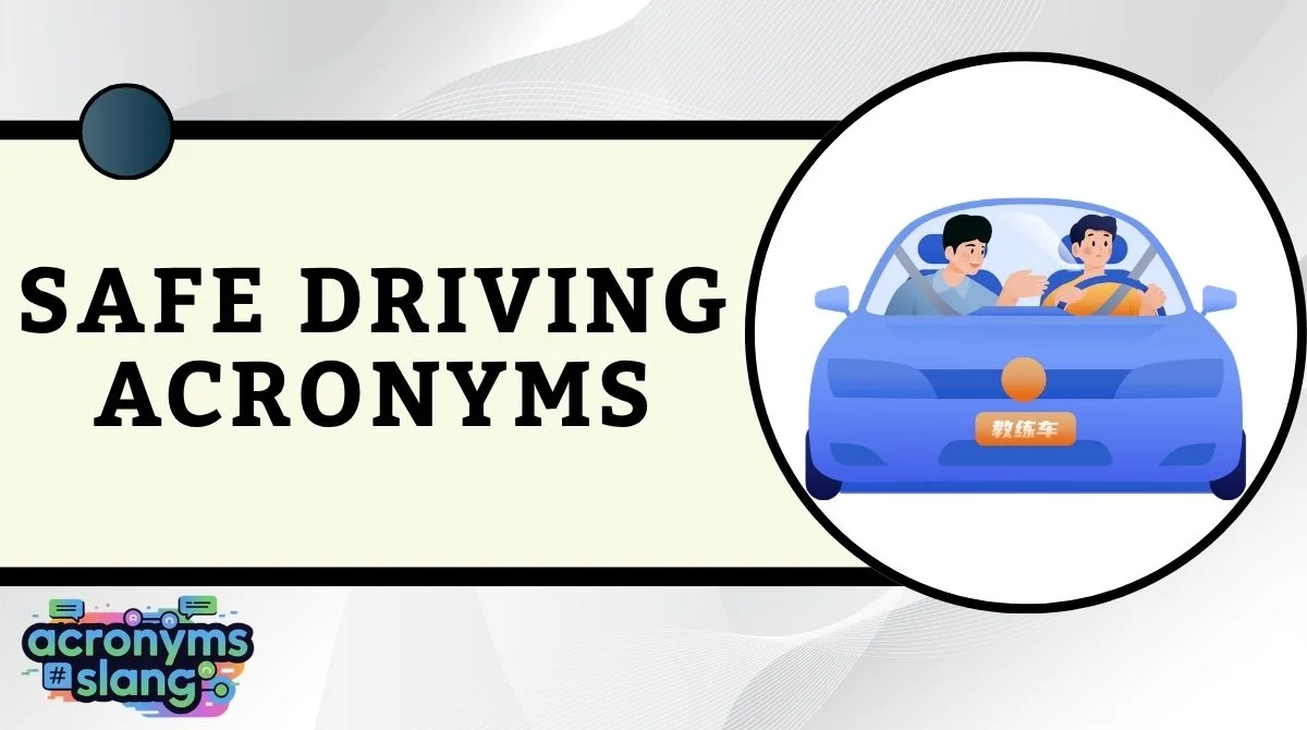 Safe Driving Acronyms