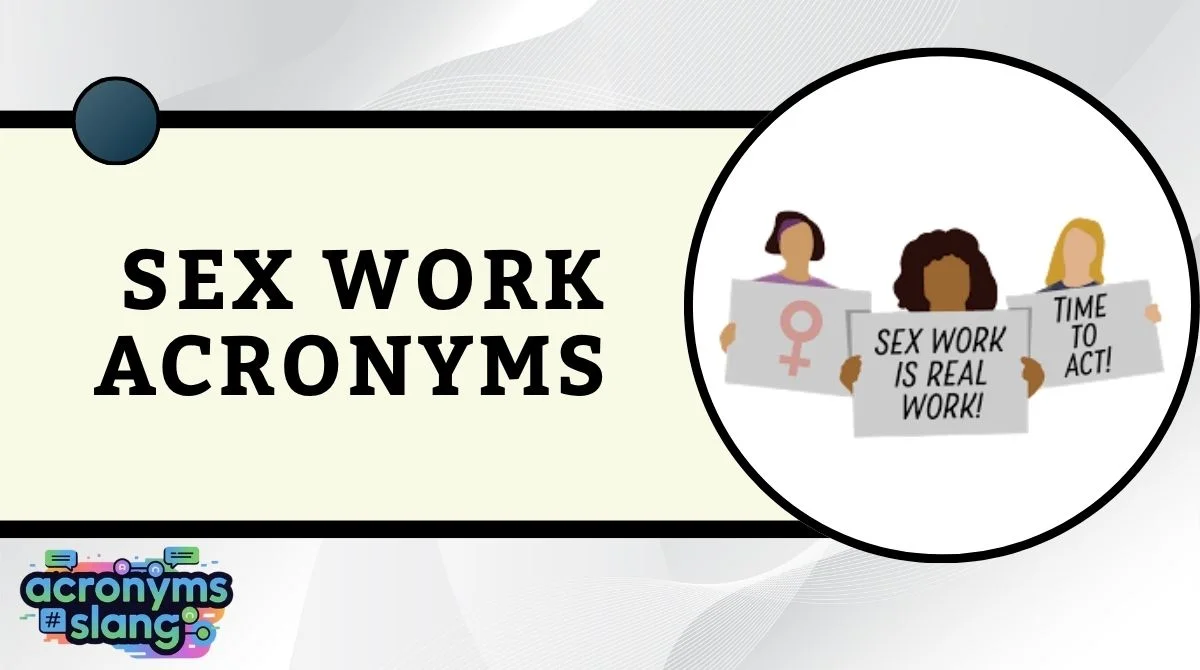 Sex Work Acronyms