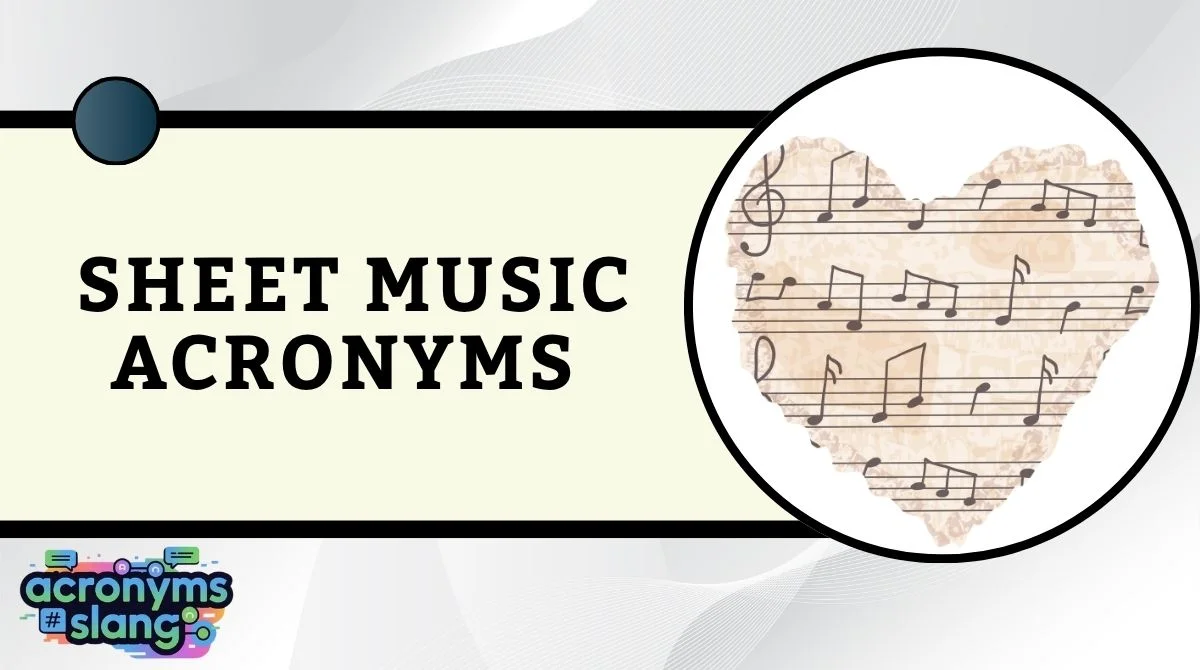 Sheet Music Acronyms