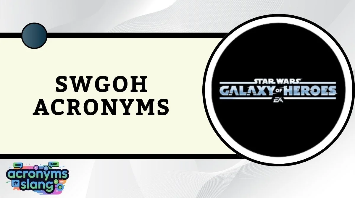 SWGOH Acronyms