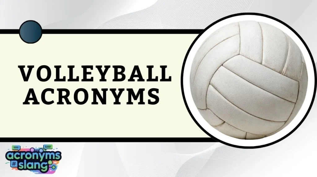 Volleyball Acronyms